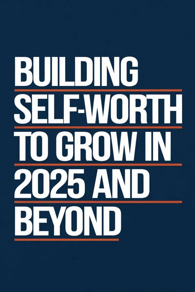 Building Self-Worth