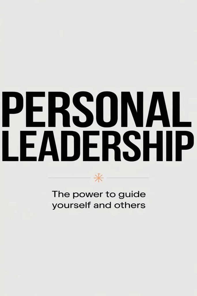Personal Leadership