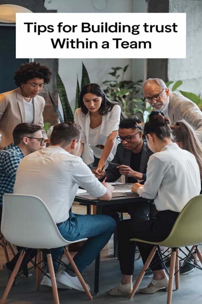 Tips for Building Trust Within a Team