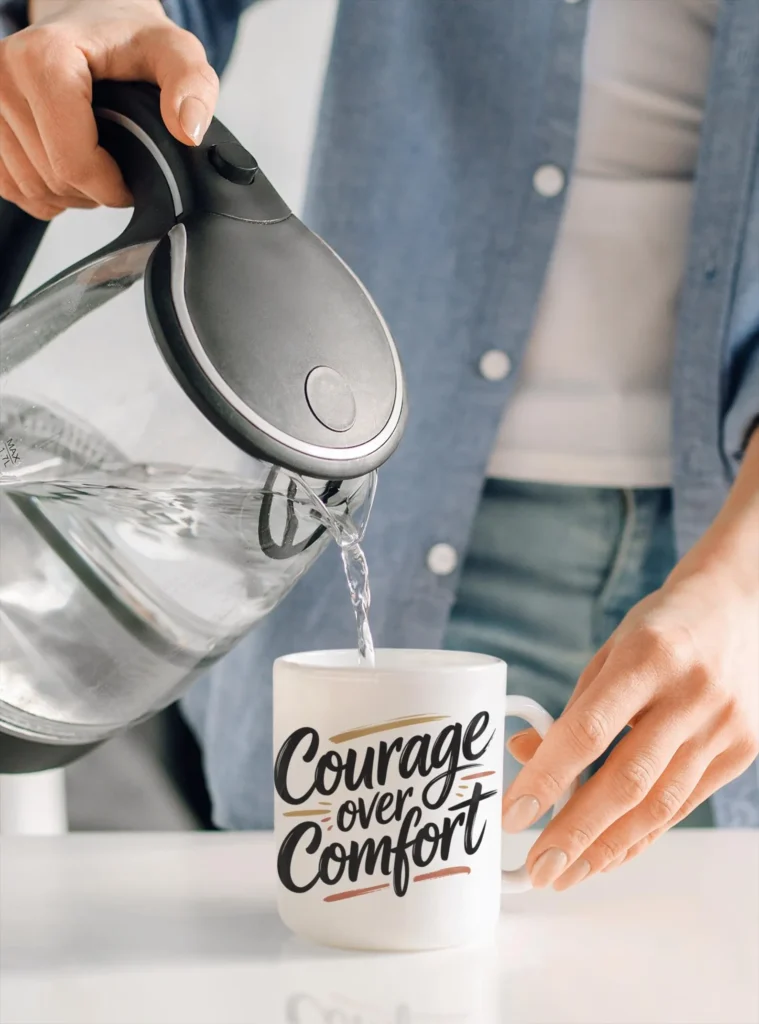 courage over comfort