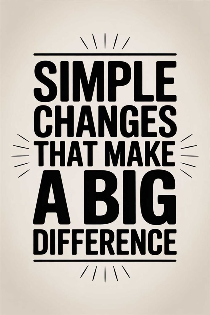 How to Create a Stress-Free Life: Simple Changes That Make a Big Difference