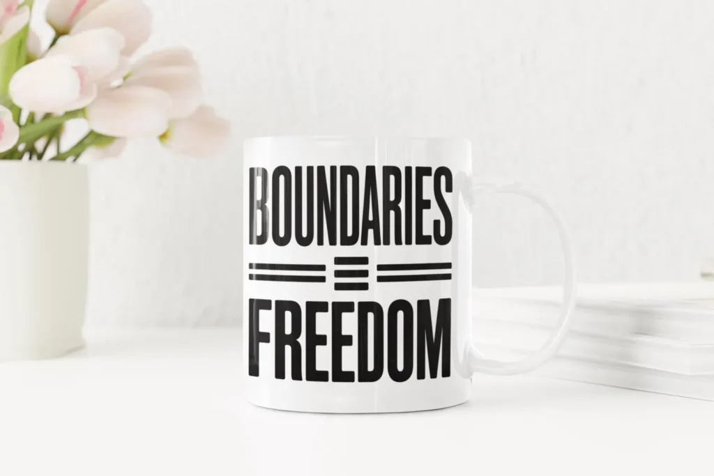 boundaries = freedom