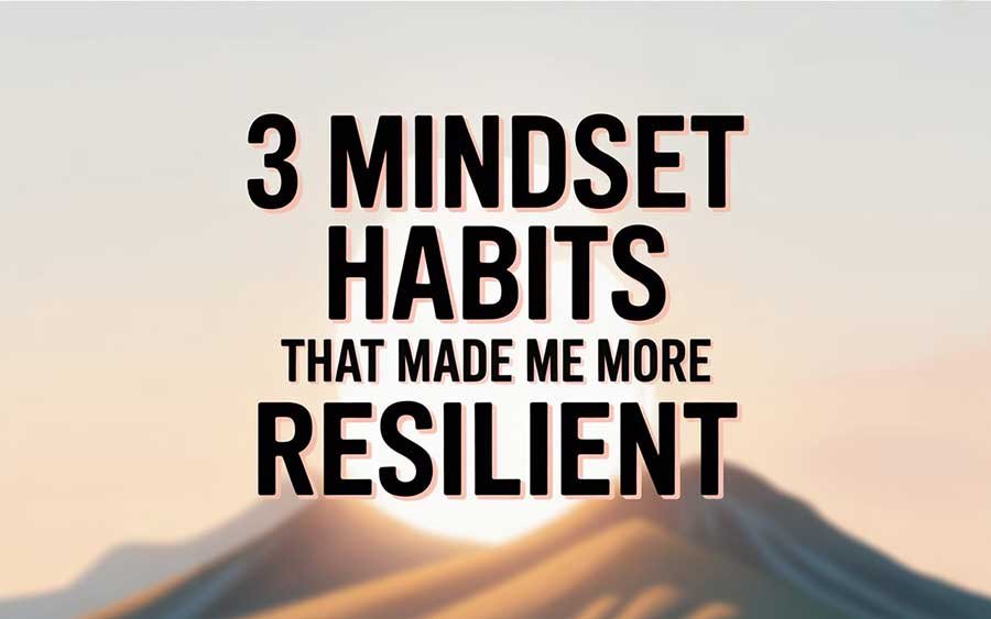 Mindset Habits