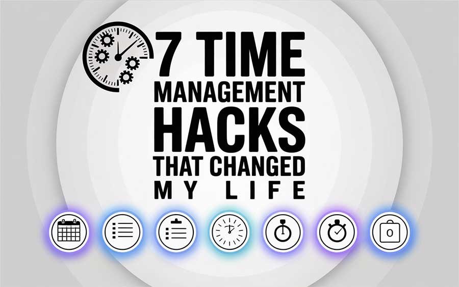 Time Management Hacks