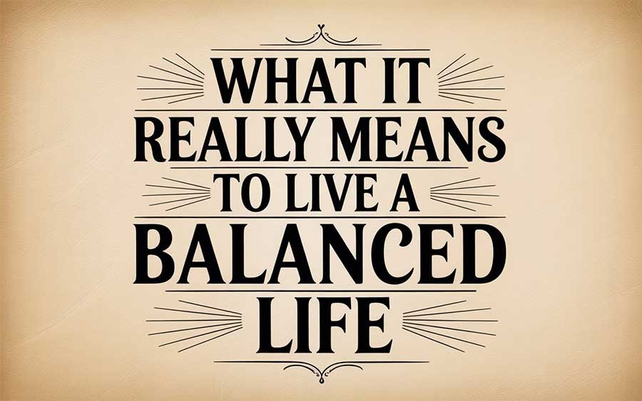 Balanced Life