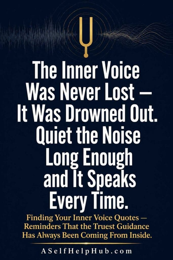 The Inner Voice Was Never Lost — It Was Drowned Out