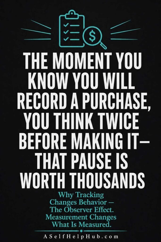 The Moment You Know You Will Record a Purchase You Think Twice Before Making It — That Pause Is Worth Thousands