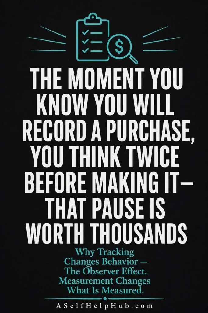 The Moment You Know You Will Record a Purchase You Think Twice Before Making It — That Pause Is Worth Thousands