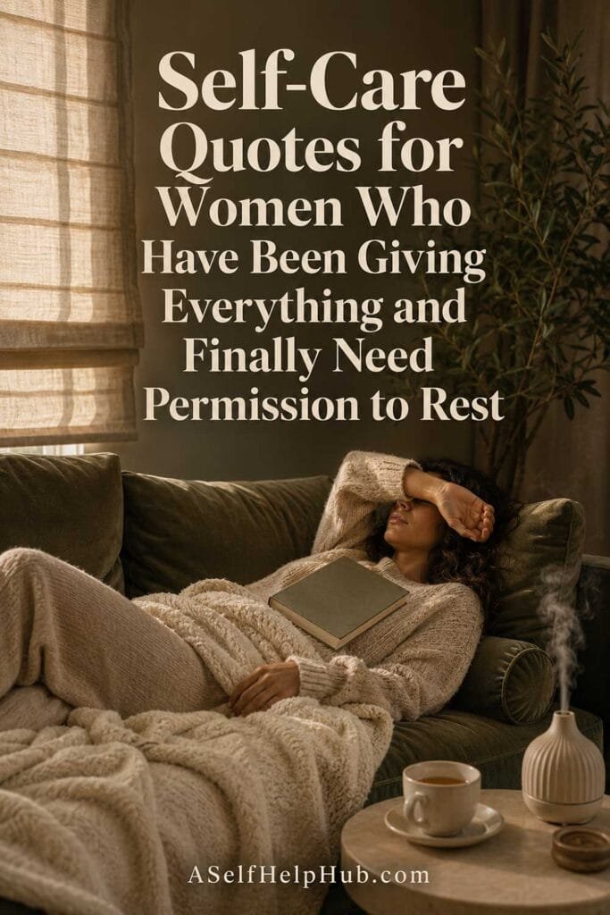 Self Care Quotes for Women Who Need Rest