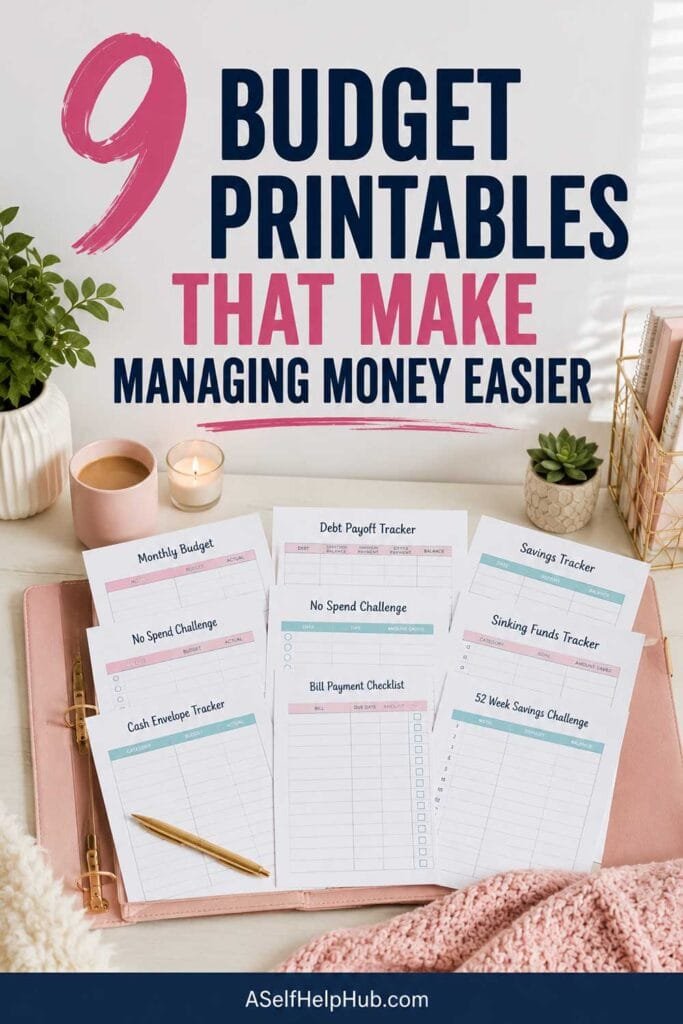 9 Budget Printables That Make Managing Money Easier