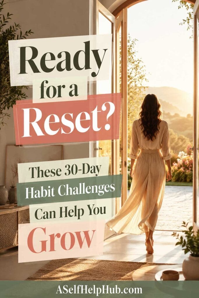 Ready for a Reset? These 30-Day Habit Challenges Can Help You Grow