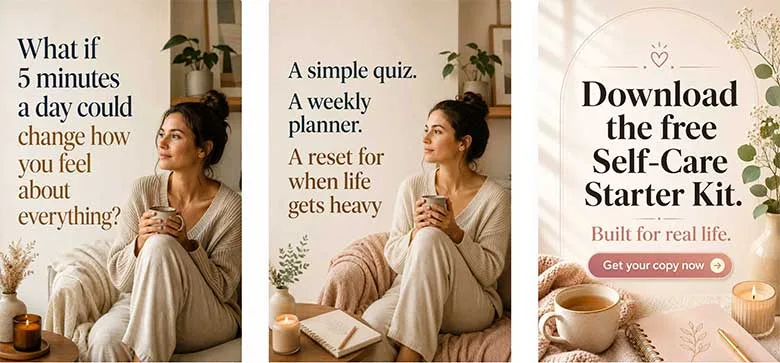 Free Self-Care Starter Kit to help you build inner peace and confidence